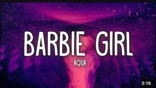 Aqua - Barbie girl ( lyrics ) please check 