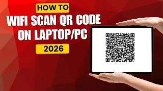 How To Scan Wifi QR Code In laptop Windows 10