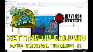 [OLD] BFBB Modding Tutorial #1 - Setting Up Dolphin