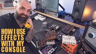 How I use Effects with My Mixer