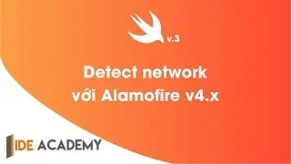 Detect network với Alamofire v4.x