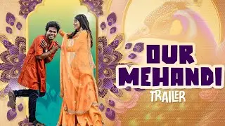 Our Mehandi Trailer❤️✨ | Raja Vetri Prabhu - Deepika | #RnD #RnDwedding