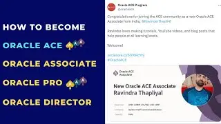 How to Become Oracle ACE Associate, Oracle Pro, Oracle Director Step-by-Step Guide