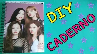 ♡ Diy material escolar - Como fazer caderno do BLACKPINK - DIY KPOP ♡