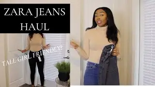 ZARA JEANS HAUL 2020 | ARE ZARA JEANS TALL GIRL FRIENDLY?