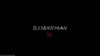 Slenderman RE | Main Menu Massive Update