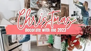 CHRISTMAS DECORATE WITH ME 2023: Decorating for Christmas on a budget!
