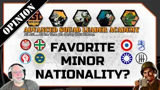 Advanced Squad Leader: Favorite MINOR Nationality