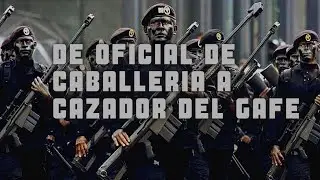 PARTE 1// DE OFICIAL DE CABALLERÍA A CAZADOR DEL GAFE//BIGSAL JUNGLE EXPERT.
