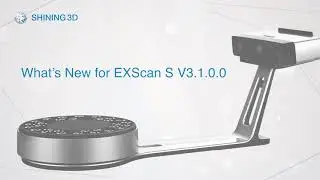 Software Update ExScan S V3.1.0.0 for EinScan-SE & -SP
