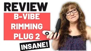 B-VIBE RIMMING PLUG 2 - Bedbible Review