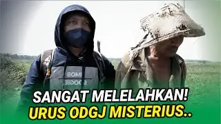 ODGJ MISTERIUS🤔❗❓DIA SEBUTKAN NAMANYA TAPI TIDAK ASALNYA, ADA APA❓❓❓