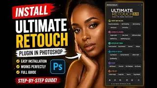 Ultimate Retouch AI Plugin for Photoshop | Installation Guide + AI-Like Skin Retouching - FREE