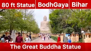 The Great Buddha Statue BodhGaya Bihar | Complete information | Bodhgaya Tourist Places