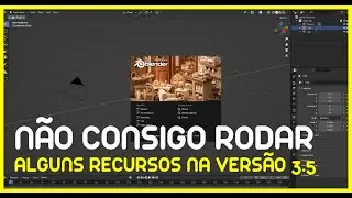 NÃO CONSIGO RODAR ALGUNS RECURSOS NA VERSÃO 3.5.0