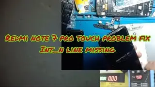 Redmi note 7 pro touch problem fix int_n line missing