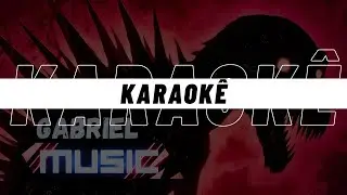 [KARAOKÊ] | Banho de Sangue | Rap do Godzilla Bloodbath | Gabriel Santos