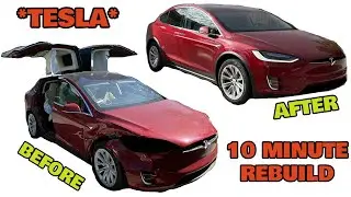Rebuilding a WRECKED 2017 Tesla Model X 90D in 10 Minutes