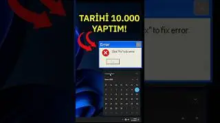 Windows 11'de Tarihi 10.000 Yaparsak N'olur? 