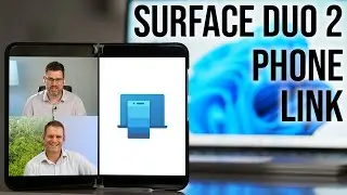 Using PHONE LINK with the Surface Duo 2!