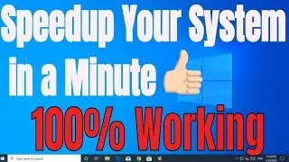 How to Speedup your Windows 10/7 (Optimization).
