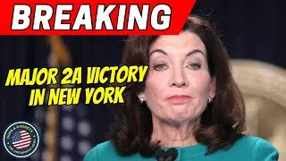 BREAKING NEWS: MAJOR 2A Victory In New York