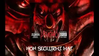 ZATOS - NON SEGUIRMI MAI ( Psycho Mixtape )