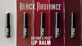 Black Radiance® Beyond a Pout™ Lip Balm