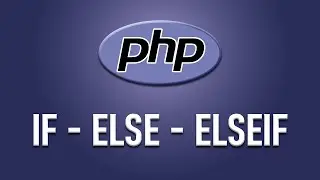 IF, ELSE, ELSEIF en PHP