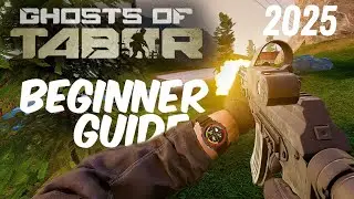 The ULTIMATE Beginner Guide! (Ghosts of Tabor)
