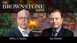 China's Organ Harvesting, Killed to Order -Jan Jekielek, Epoch TImes - The Brownstone Show, Ep 13