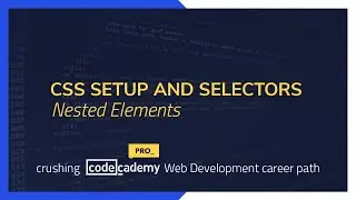 Crushing Codecademy PRO WEB DEVELOPMENT career path Challenge - Nested Elements