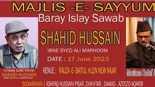 Maulana Sadaf Jaunpuri Majlis Sayyum Shahid Hussain