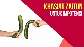INILAH Khasiat Minyak Zaitun Sebagai Obat Impotensi Alami !
