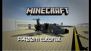 Minecraft A400M tutorial