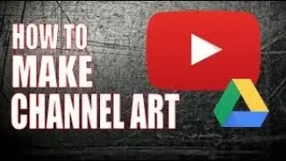 How to Make a YouTube Banner |Channel Art Easy method