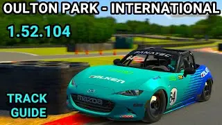 Track Guide Oulton Park International Mazda MX5 iRacing