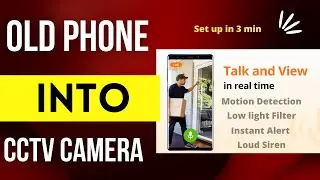 Old phone into CCTV Camera || how to convert old phone into cctv camera | Phone into security camera
