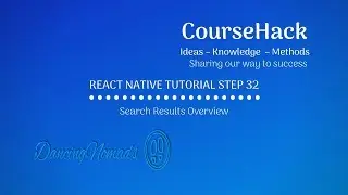 React Native Tutorial Step 32 — Search Results Overview