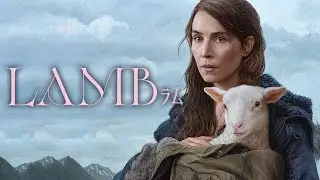『LAMB／ラム』予告編＜U-NEXTで見放題配信中＞