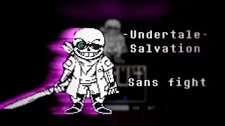 -Undertale- Salvation Sans fight
