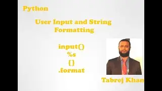 Session 4: User Input and String formatting in Python