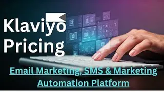 Klaviyo Pricing Plans Explained: Find the Perfect Plan for Your Business