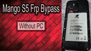 Mango S5 Frp bypass Without PC google lock remove,,,,,,