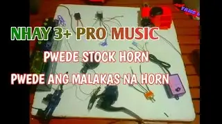 NHAY 3+ PRO MUSIC || PWEDE STOCK HORN || PWEDE DUAL HORN || COMPACT HORN