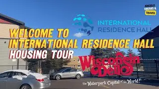International Residence Hall (IRH) Housing Tour, Wisconsin Dells🏠