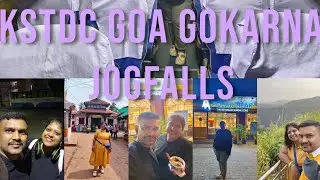 KSTDC - GOA GOKARNA & JOGFALLS TOUR PACKAGE DAY 1&2