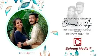 EPHREM MEDIA HD II WEDDING CEREMONY || SHIMAL Weds LIJI