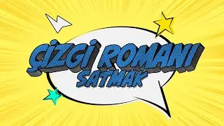 Çizgi Romanı Satmak - Bölüm 1 (Galip Tekin Özel)