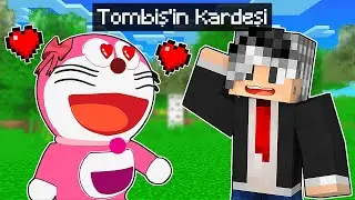 TOMBİŞ'in KIZ KARDEŞİ BANA AŞIK OLDU 😱 - Minecraft